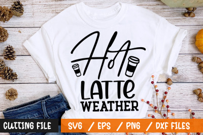 Hot latte weather svg