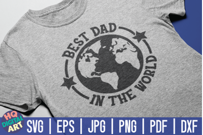 Best dad in the world SVG | Father&#039;s Day quote