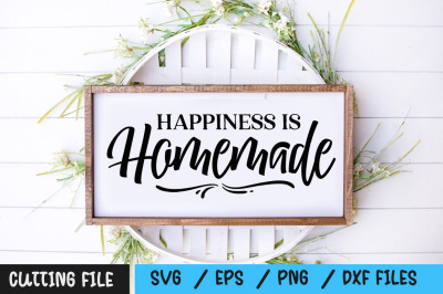 Happiness Is Homemade svg