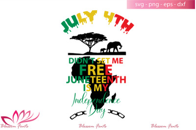 July 4th didn&amp;&23;039;t set me free svg&2C; juneteenth svg&2C; juneteenth shirt