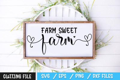 Farm Sweet Farm svg