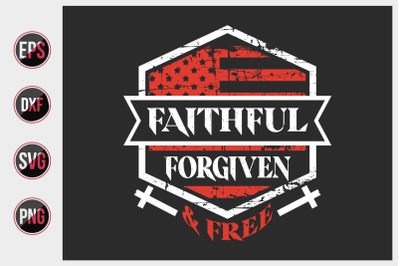 faithful forgiven and free