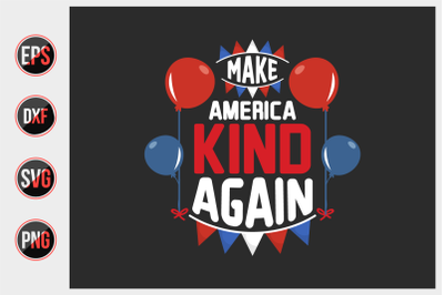 Make America kind again