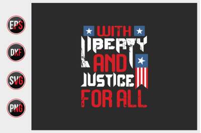 with liberty and justice for all