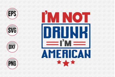 I&#039;m not drunk I&#039;m American