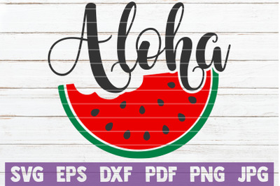 Aloha SVG Cut File