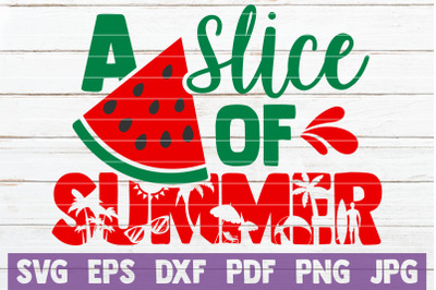 A Slice Of Summer SVG Cut File