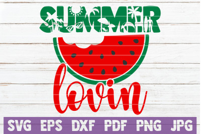 Summer Lovin SVG Cut File