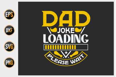 dad joke loading please wait