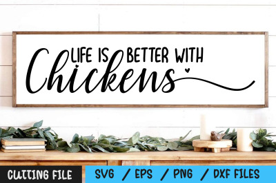 Life is Better With Chickens