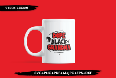 Dope Black Grandma Red SVG