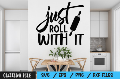 just roll with it svg