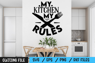 My Kitchen My Rules 2 svg