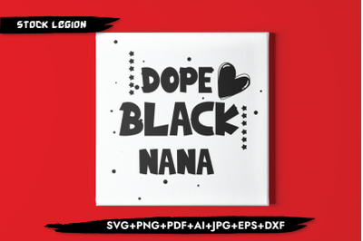 Dope Black Nana Heart SVG