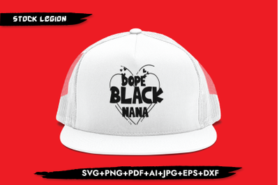 Dope Black Nana Inside Heart SVG