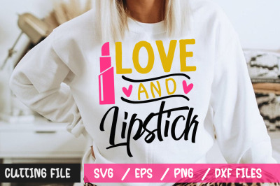 Love And Lipstick svg