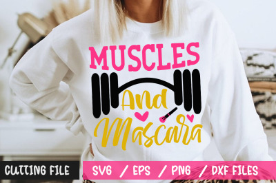 Muscles And Mascara svg