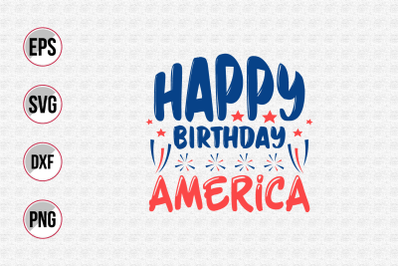 Happy birthday America svg.