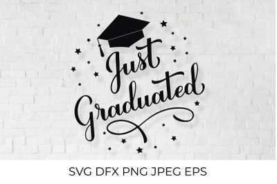 Just Graduated calligraphy hand lettering with graduation cap