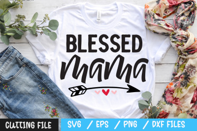 blessed mama svg