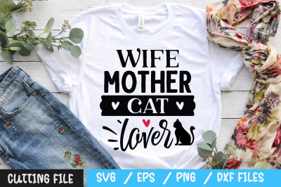 wife mother cat lover svg