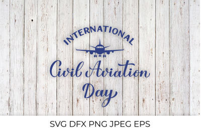 International Civil Aviation Day