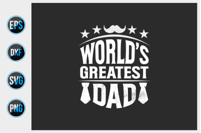 World&#039;s greatest dad