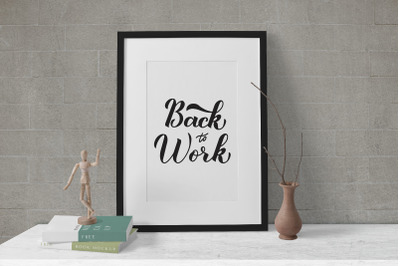 Back to Work calligraphy hand lettering