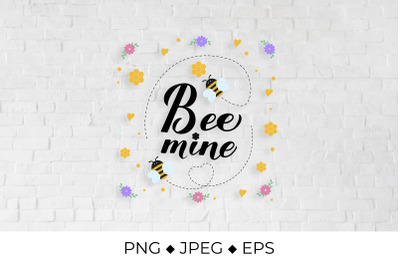 Bee Mine calligraphy hand lettering with cute cartoon bees, honeycombs