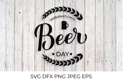 International Beer day calligraphy hand lettering