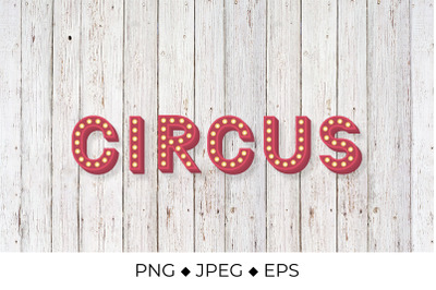 Circus 3d lettering