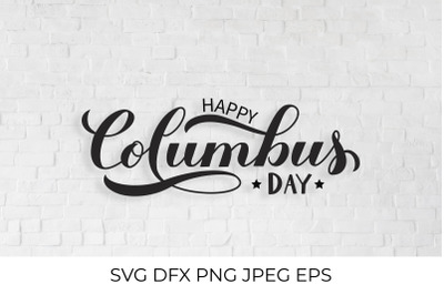 Happy Columbus Day calligraphy hand lettering