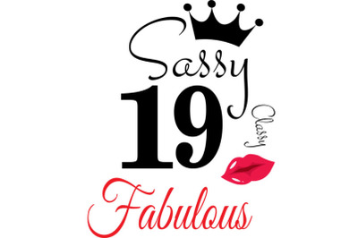 Sassy and classy 19 birthday  Svg, 19 Birthday svg, 19 Birthday clipar