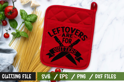 leftovers are for quitters 2 svg