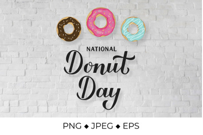 National Donut Day calligraphy lettering and doughnuts