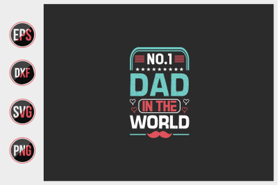 No 1 dad in the world