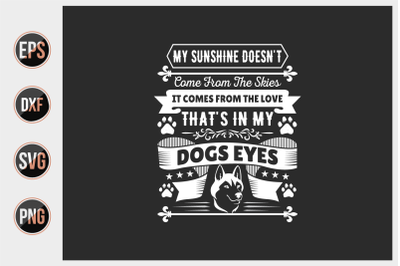 dog saying design vector graphic.