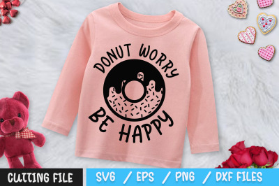 Donut Worry Be Happy svg