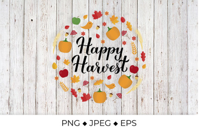 Happy Harvest.  Autumn Quote Sublimation