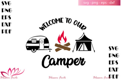 Welcome to our camper svg, camping svg, camper svg, camp shirt