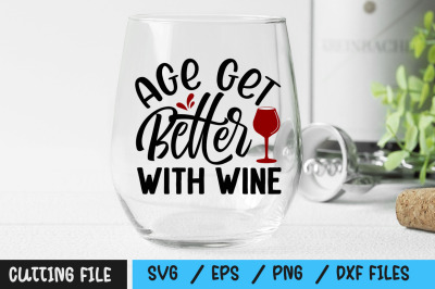 Age Get Better With Wine svg