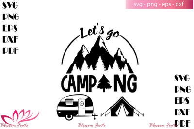 Lets go camping svg, camp svg, camp life svg, camp shirt