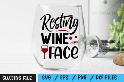 Resting Wine Face svg