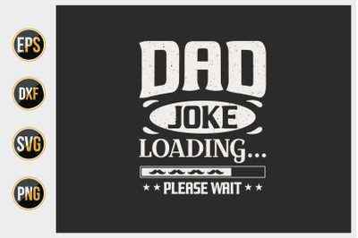 dad joke loading please wait