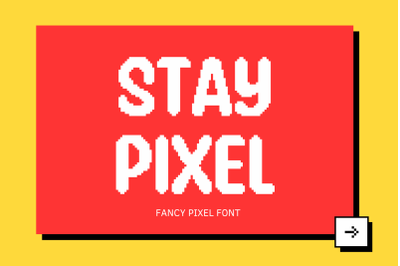 Stay Pixel