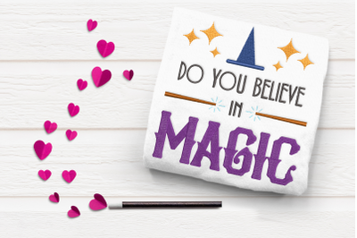 Do You Believe in Magic | Embroidery