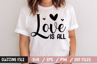 Love is all svg