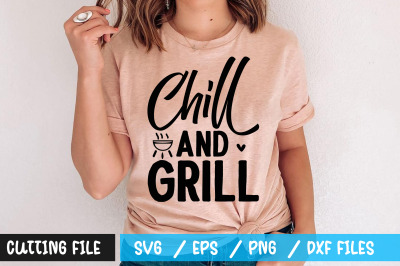 Chill and grill svg