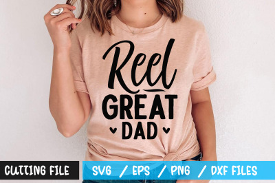 Reel great dad 2 svg