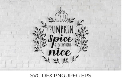 Pumpkin Spice and Everything Nice calligraphy hand lettering